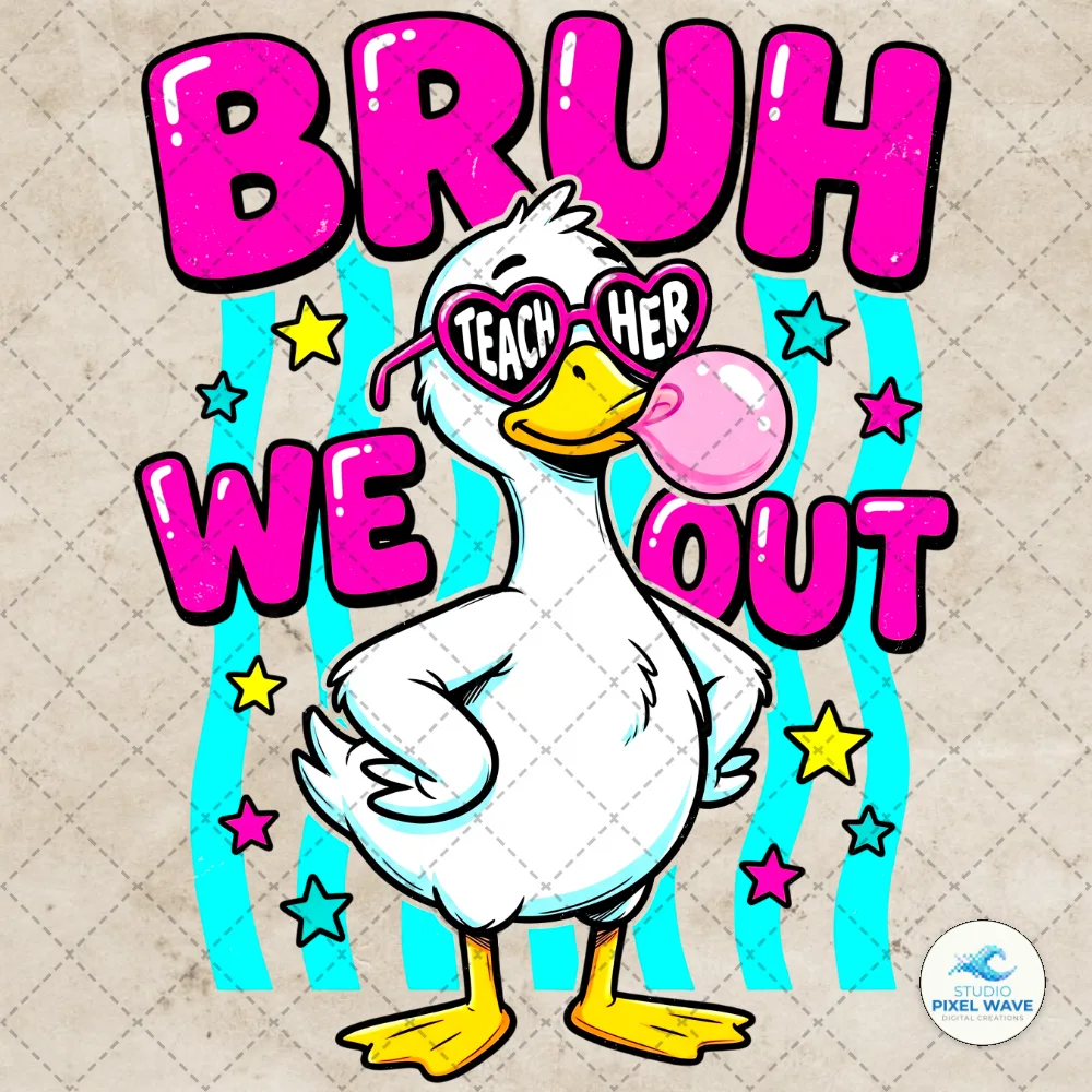 Funny Goose Teacher Summer Bruh We Out Png